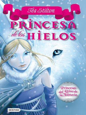 cover image of Princesa de los Hielos